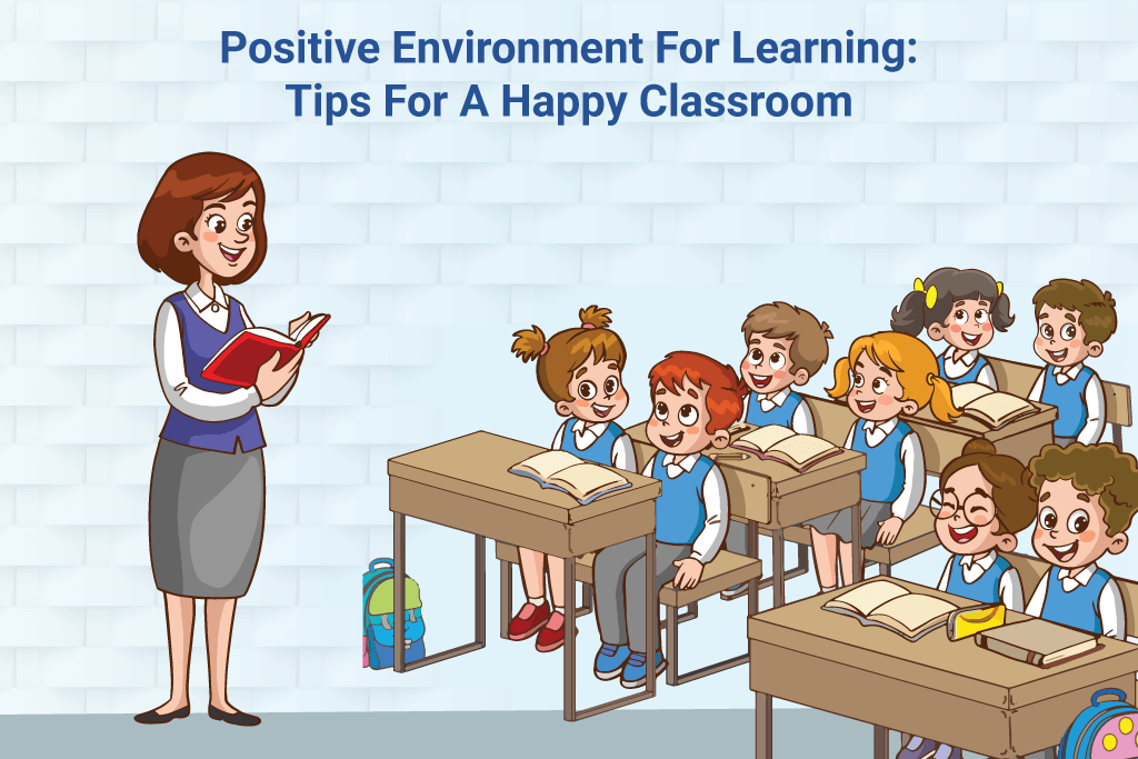 Positive Environment For Learning